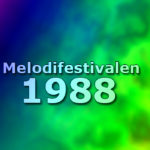 Melodifestivalen 1988