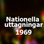 Nationella uttagningar 1969