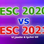 Inför Duellen: Eurovision 2020 vs. 2021