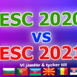 Duellen: Eurovision 2020 vs. 2021 (del 6)