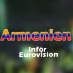 Inför Eurovision 2023 - Armenien