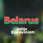 Inför Eurovision 2020 - Belarus