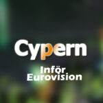 Inför Eurovision 2022 - Cypern