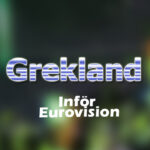 Inför Eurovision 2021 - Grekland