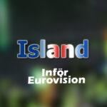 Inför Eurovision 2022 - Island