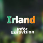 Inför Eurovision 2023 - Irland