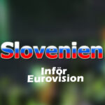 Inför Eurovision 2021 - Slovenien