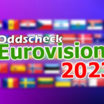 Oddscheck: 5 veckor kvar till Eurovision 2023